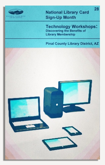 PCLD Library Card Benefits Series - Technology Workshops - #28